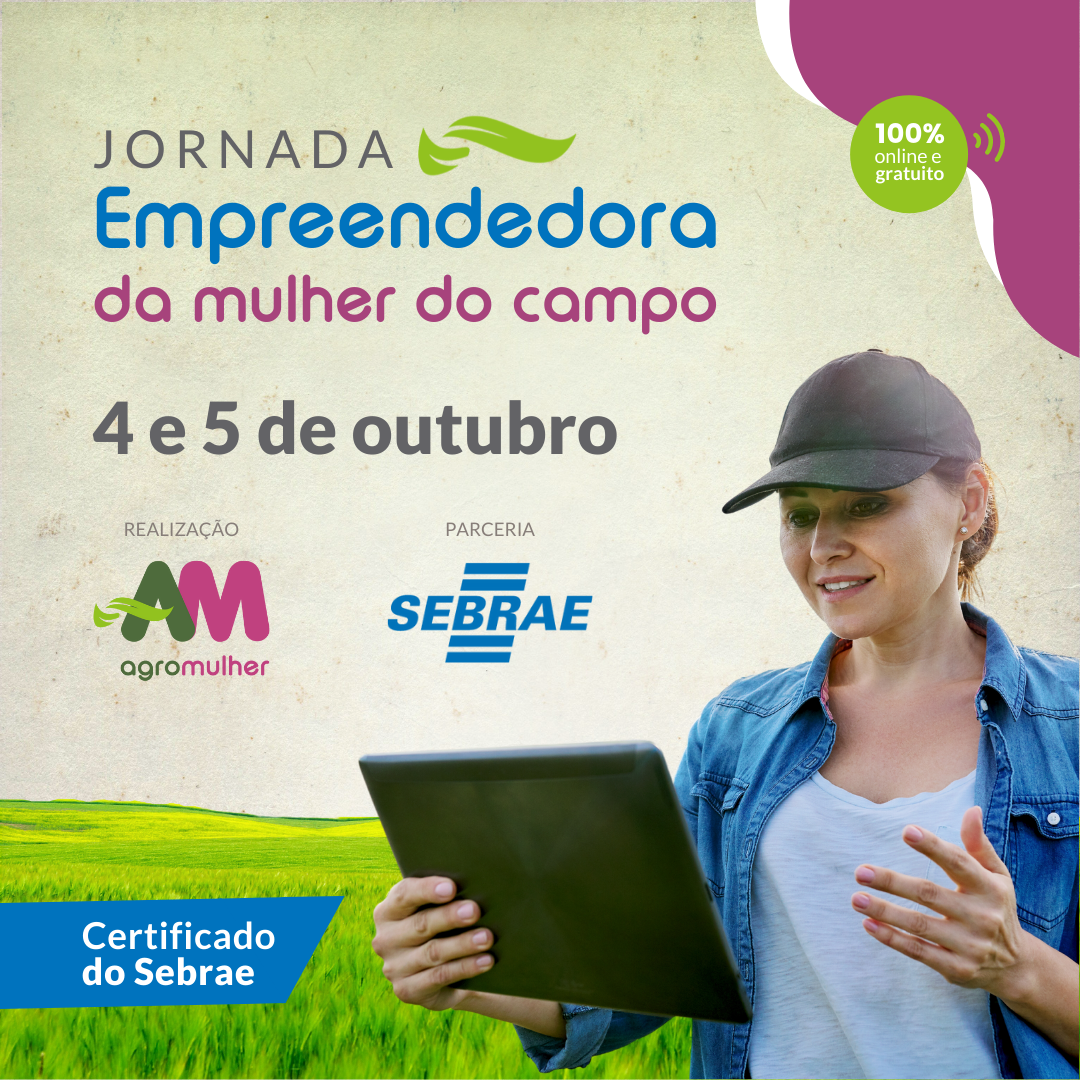 Inscreva-se na Jornada Empreendora da Mulher do Campo
