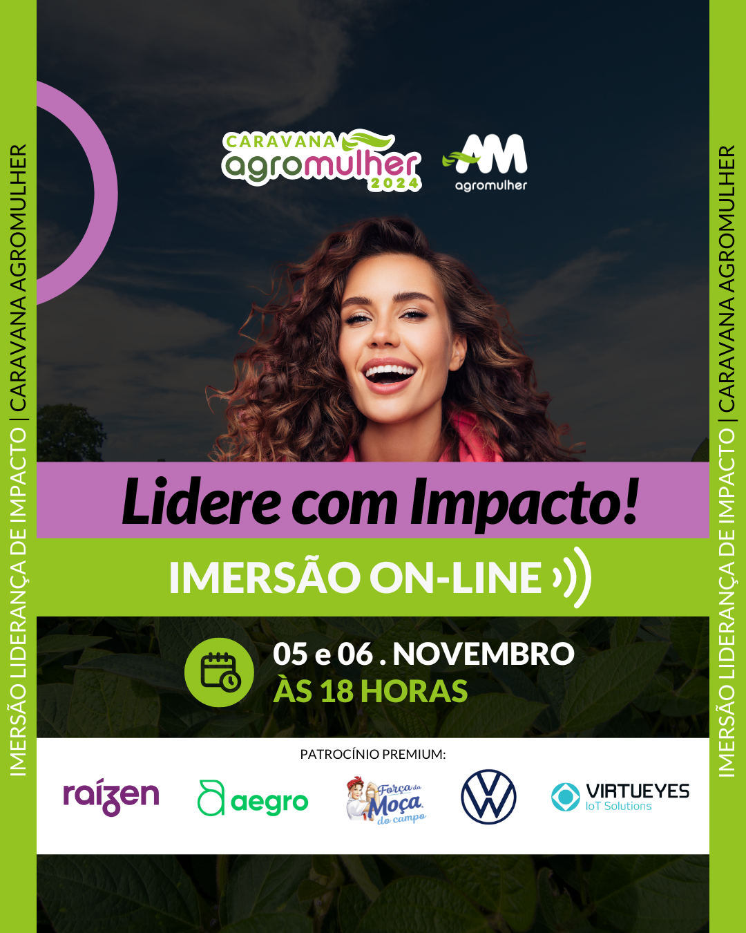 Lidere com Impacto! Participe da imersão on-line da Caravana AgroMulher nos dias 5 e 6 de novembro.